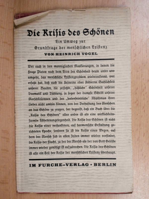 Die Krisis des Schönen Ein Umweg zur Grundfrage der menschlichen Existenz - Vogel, Heinrich
