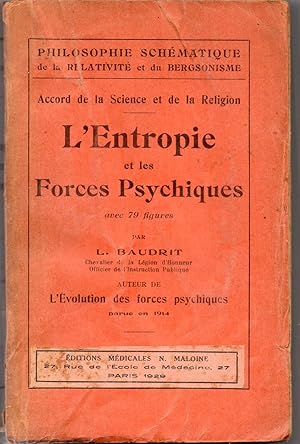 L'ENTROPIE ET LES FORCES PSYCHIQUES.