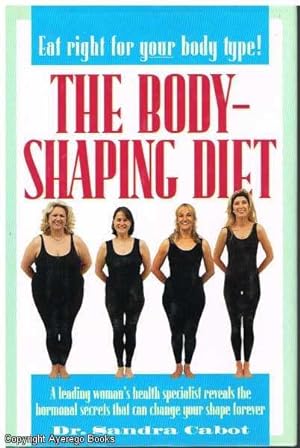 The Body-Shaping Diet