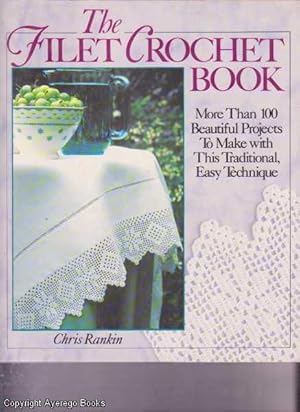 The Filet Crochet Book