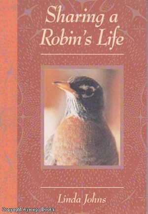 Sharing a Robin's Life