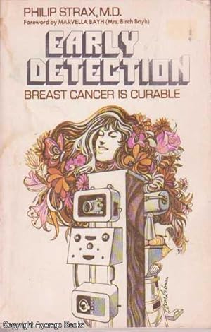 Early Detection. Breast Cancer is Curable