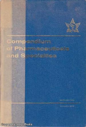 Compendium of Pharmaceuticals and Specialities