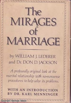 The Mirages of Marriage