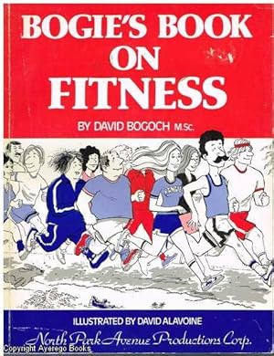 Bogie's Book on Fitness