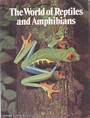 The World of Reptiles and Amphibians