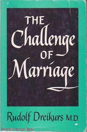 The Challenge of Marriage