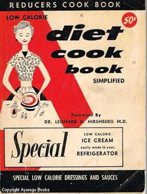 Low Calorie Diet Cook Book Simplified