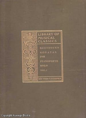 Ludwig van Beethoven's Sonatas for Pianoforte Solo vol 1