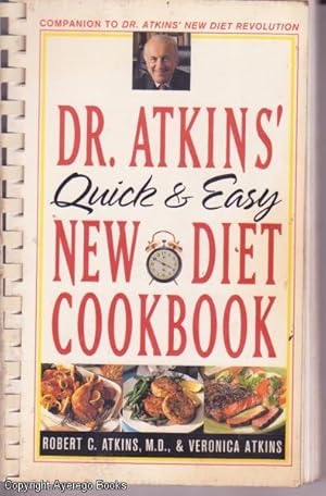 Dr. Atkins Quick & Easy New Diet Cookbook