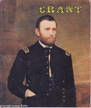 Grant: the Soldier