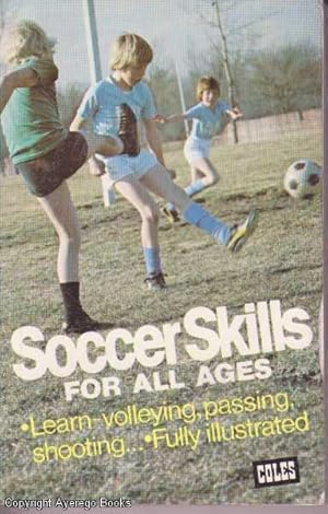 Soccer Skills for All Ages