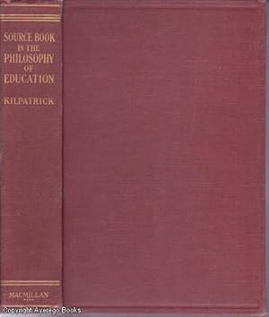 Source Book in the Philosophy of Education