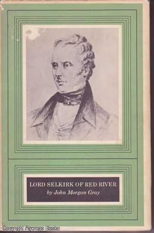 Lord Selkirk of Red River