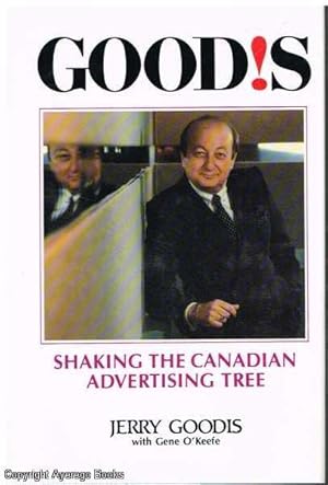 Goodis: Shaking the Canadian Advertising Tree