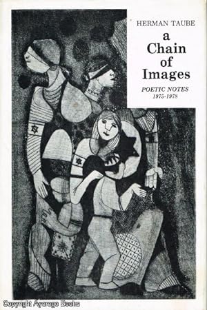 A Chain of Images. Poetic Notes 1975-1978