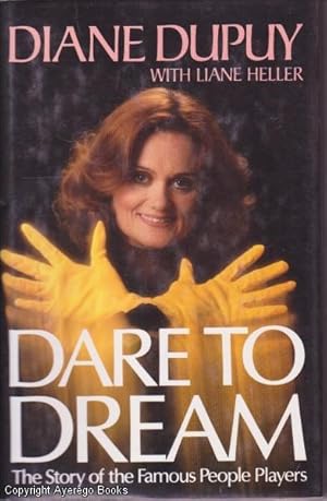 Dare to Dream: The Story of the Famous People Players