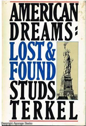 American Dreams: Lost & Found
