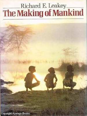 The Making of Mankind