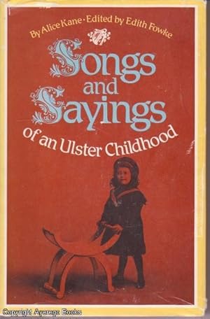 Songs and Sayings of an Ulster Childhood