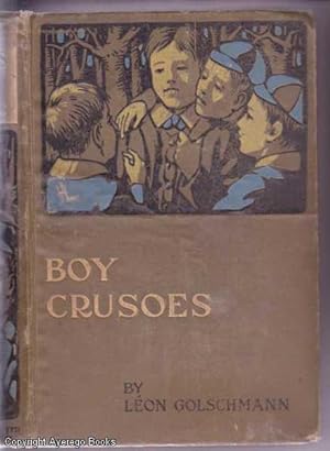 Boy Crusoes: A Story of the Siberian Forest