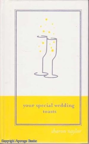 Your Special Wedding Toast