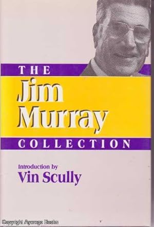 The Jim Murray Collection