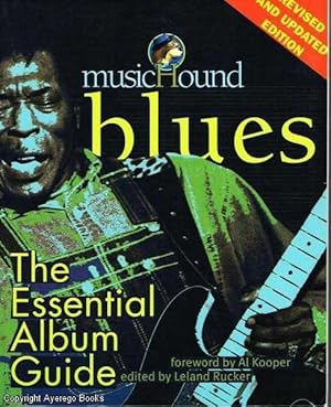 Blues Music Hound The Essential Album Guide