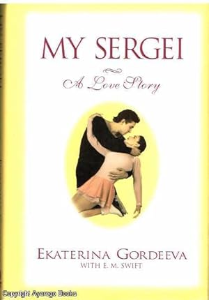 My Sergei: A Love Story