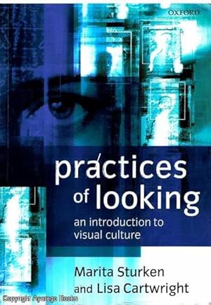 Practices of Looking An introduction to visual culture