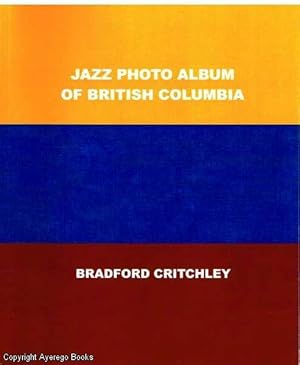 Jazz Photo Album of British Columbia