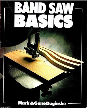 Band Saw Basics