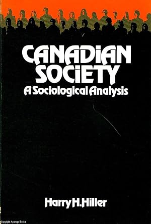 Canadian Society: A Sociological Analysis