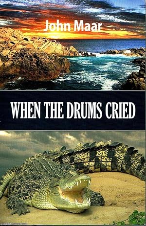 When The Drums Cried