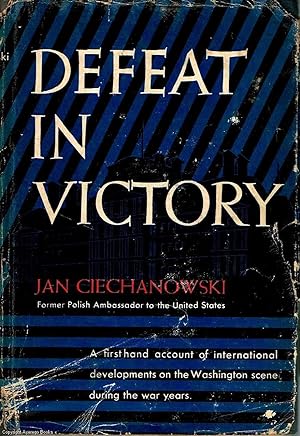 Defeat In Victory