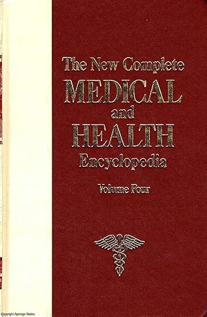 The New Complete Medical and Health Encyclopedia Vol. 4