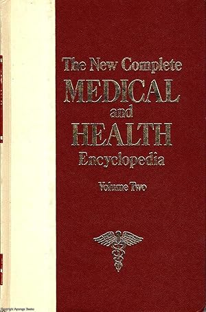 The New Complete Medical and Health Encyclopedia Vol. 2