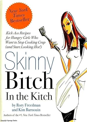 Skinny Bitch in the Kitch