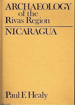 Archaeology of the Rivas Region Nicaragua