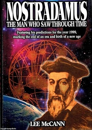 Nostradamus: The Man Who Saw Through Time