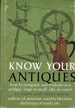 Know Your Antiques