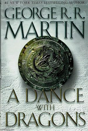 A Dance With Dragons A Song of Ice and Fire Book Five