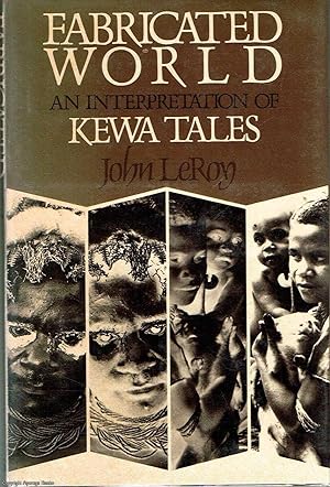 Fabricated World An interpretation of Kewa tales