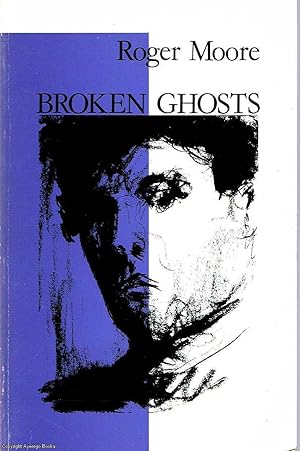 Broken Ghosts