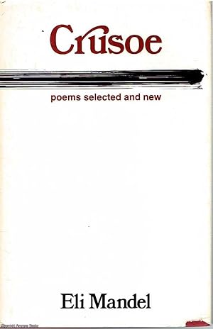 Crusoe Poems selected and new