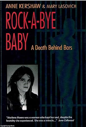 Rock - A - Bye Baby A death behind bars