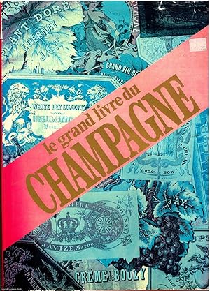 Le Grand Livre du Champagne