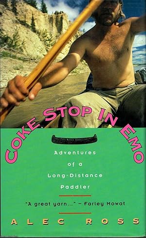 Coke Stop in Emo: Adventures of a Long-Distance Paddler