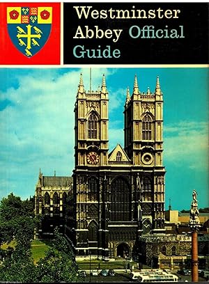 Westminster Abbey: Official Guide