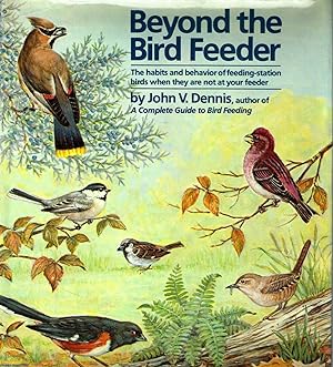 Beyond the Bird Feeder: The Habits and Behavior of Feeding-Station Birds When They are not at You...
